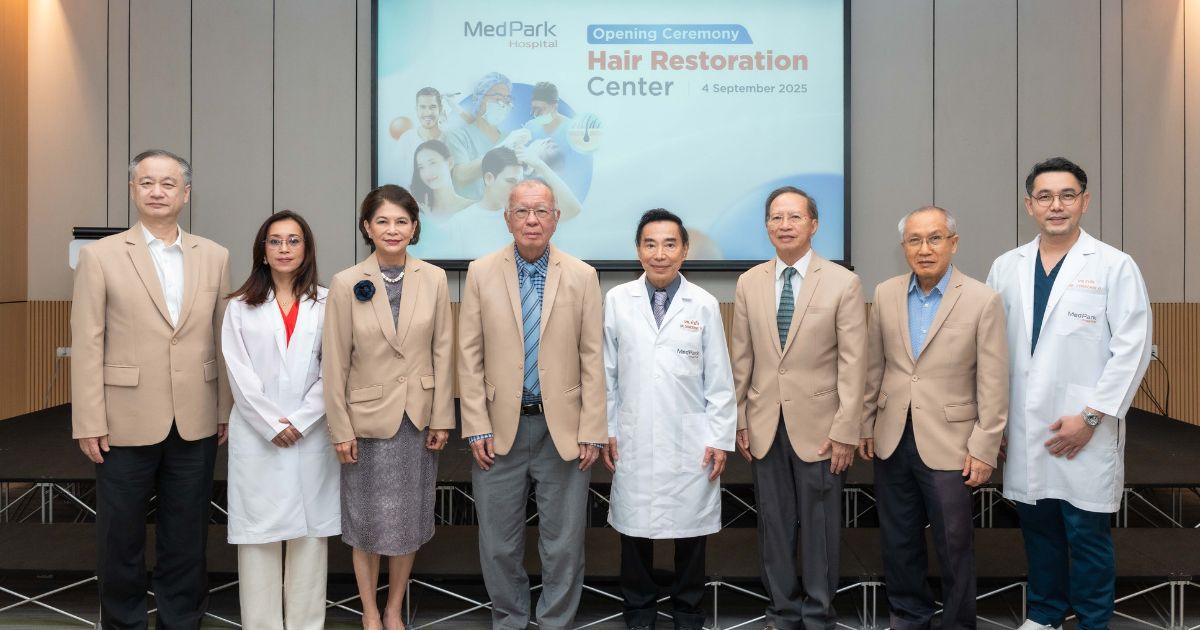 เมดพาร์คเปิดศูนย์ปลูกถ่ายเส้นผม ทางเลือกใหม่แก้ปัญหาผมบาง - MedPark Launches Hair Restoration Center: Innovative Solution for Thinning Hair and Baldness with Clinical Standards