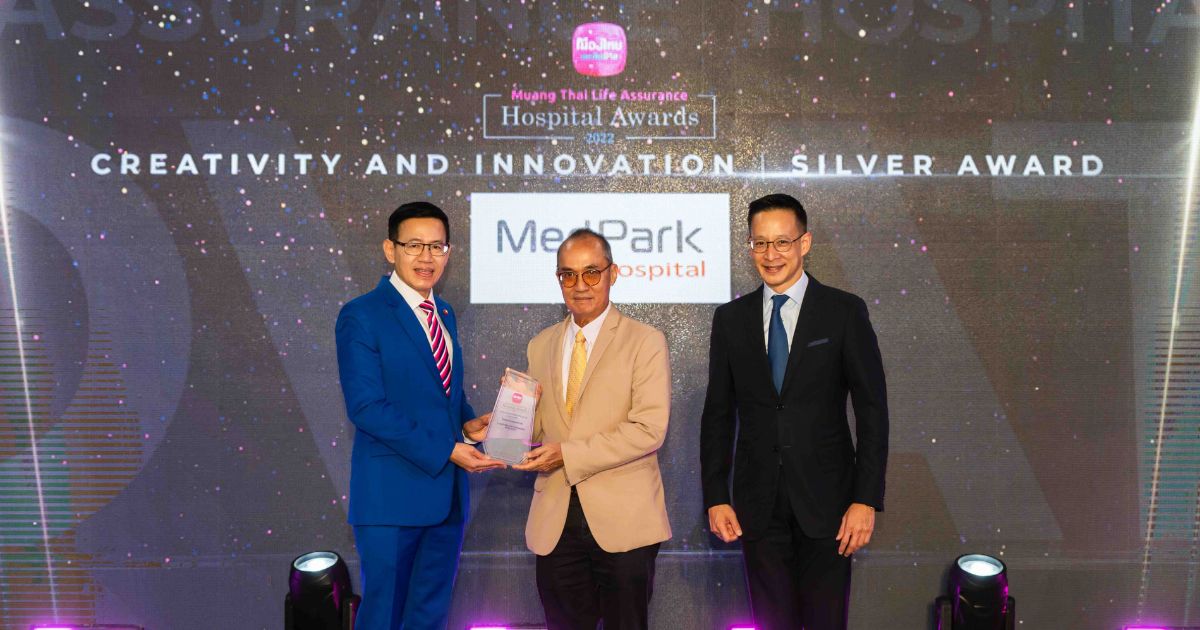 MedPark Hospital - Muang Thai Life Assurance Hospital Awards 2022